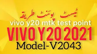 vivo Y20 2021  | vivo y20 2021 vivo|y20 mtk test point| Model-V2043