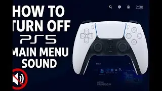 How to turn off PS5 Main Menu Sound | RazKid