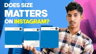 Best Instagram Photos, Reels and Stories Sizes to Grow Faster