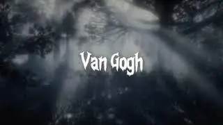 Ksai - Van Gogh