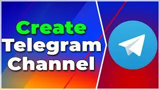 How to Create a Telegram Channel in 2024 ❗ (Full Guide)✅