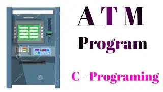 ATM Program in C Programing |Coding With Kumar