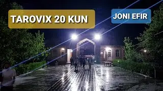 TAROVIX 20 KUN BUVAYDA JONI EFIR