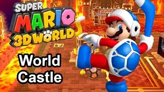 Super Mario 3D World World Castle, 100% Complete Walkthrough
