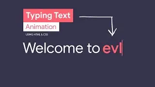 Text Typing Animation HTML CSS | Multiple Text Typing | 2023