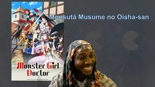 Monster Girl Doctor Review | Monster Musume no Oishasan | The monster girl trifecta is complete.