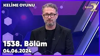 Kelime Oyunu 1538. Bölüm 04.06.2024 FULL BÖLÜM İZLE