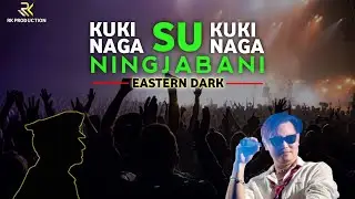 Kuki su Kuki Ningjabani | Naga su Naga Ningjabani