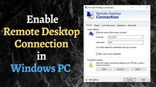 How to Setup Remote Desktop Connection in Windows PC | Windows 10