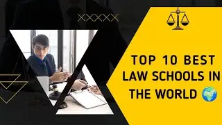 Top 10 Best Law Schools in the World 🌍 | Best Law Schools