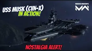 USS Musk (CVN-X) In Action | SkyCarrier Event Modern Warships