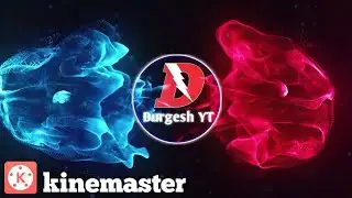 Explosion Intro In kinemaster || kinemaster Tutorial || explosion intro template