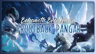 Behemoth Breakdown: Frostback Pangar