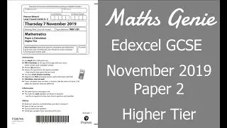 Edexcel GCSE Maths November 2019 2H Exam Paper Walkthrough