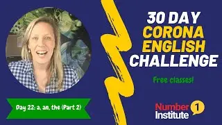 Day 22: Corona English Challenge | A, An, The - Part 2