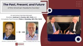 The Past, Present, and Future of The American Headache Society