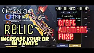 RELIC TUTORIAL BOOST | Chronicle Of Infinity