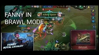 FANNY IN BRAWL MODE ||MLBB INDONESIA