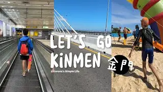 Let's go Kinmen