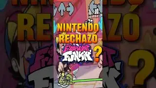 ¿NINTENDO RECHAZÓ A FRIDAY NIGHT FUNKIN'? 