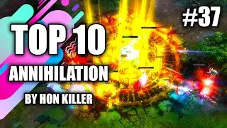 HoN Top 10 Annihilation (2023) #37