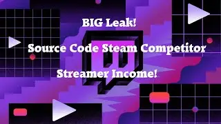 MASSIVE Twitch Hack Leaked! Source Code, Steam Competitor Vapor and Twitch Streamer Payouts!