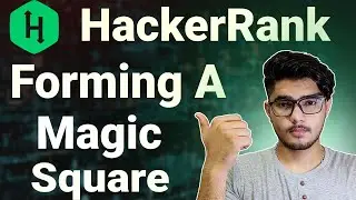 Forming a Magic Square hackerrank solution | Magic Square | Hackerrank Forming Magic Square | Hindi