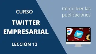 Cómo leer las publicaciones en Twitter