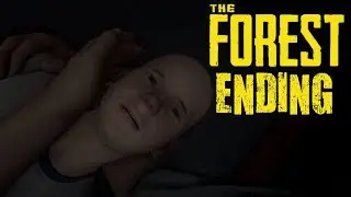 THE FOREST ENDING