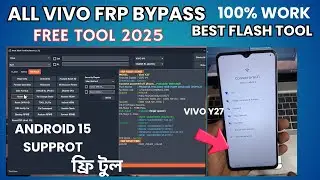 All VIVO FRP bypass  Best Flash Tool  2025 free Tool 100% work vivo y27 frp lock unlock