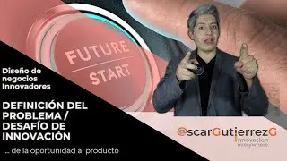 INNOVACIÓN | PASO 1. Análisis problema: Antes de la innovación | @scarGutierrezG Innovación