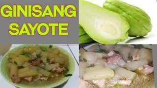 GINISANG SAYOTE