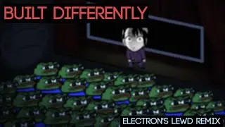 Built Differently [Electron 