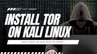 How to Install Tor Browser in Kali Linux in Hindi | Install Tor Browser on Kali Linux | Kali Linux
