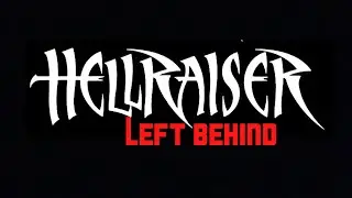 Hellraiser: Left Behind