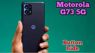 How To Hide Button in Motorola G73 5G, How To Hide Back Button In Motorola G73 5G