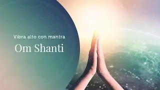 Mantra Om Shanti