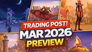 March 2026 Trading Post Preview — Mounts, Wings & Best Buys! (Midnight Launch Month!)