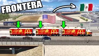 Cruzando La FRONTERA con Camión TRIPLE Trailer Kenworth K100  de McDonald's American Truck Simulator