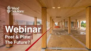 Post and Plate: The Future Of CLT Construction?
