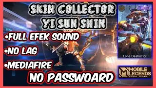 script collector yi sun shin lone destructor | full efek sound | patch beatrix | mobile legend
