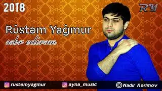 Rustem Yagmur - Səbr Edirəm | Azeri Music [OFFICIAL]