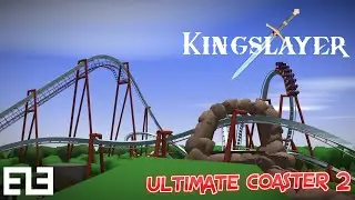 Kingslayer | B&M Inverted Coaster | Ultimate Coaster 2