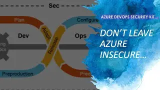 Az400 v13 - DevSecOps AZURE | Scan & SECURE Azure Resources  | Microsoft DevOps Certification AZ400