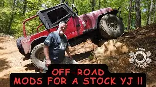 Got a stock Jeep Wrangler YJ? Here are some MUST DO mods for off-roading!!