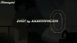 【Nightcore】SAD! 「XXXTENTACION」『Rest in peace XXXTENTACION』
