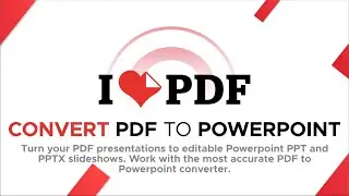 How to Convert PDF to PowerPoint | Convert PDF Online with ILOVEPDF