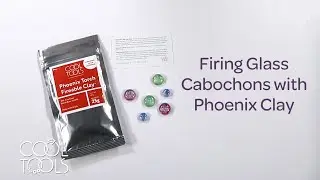 Cool Tools | Firing Glass Cabochons with Phoenix Torch Fireable Clay™