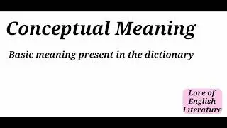 Conceptual Meaning