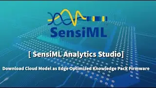 SensiML + TensorFlow Lite Tutorial: Download the Analytics Studio Model as Edge Optimized Firmware